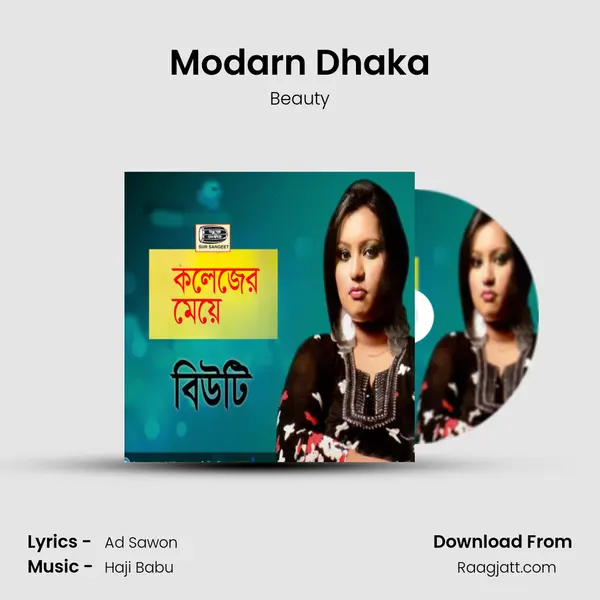 Modarn Dhaka mp3 song