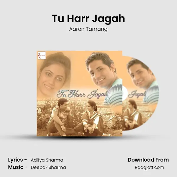 Tu Harr Jagah - Aaron Tamang album cover 