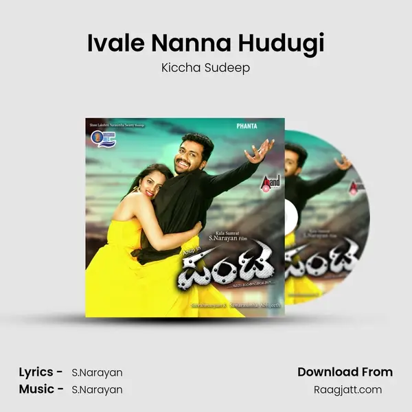 Ivale Nanna Hudugi - Kiccha Sudeep album cover 