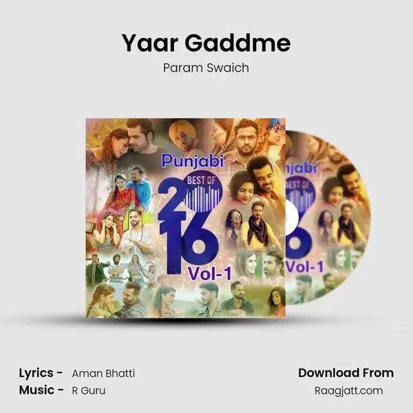 Yaar Gaddme mp3 song