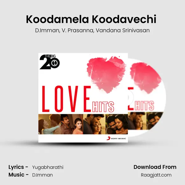 Koodamela Koodavechi (From Rummy) mp3 song