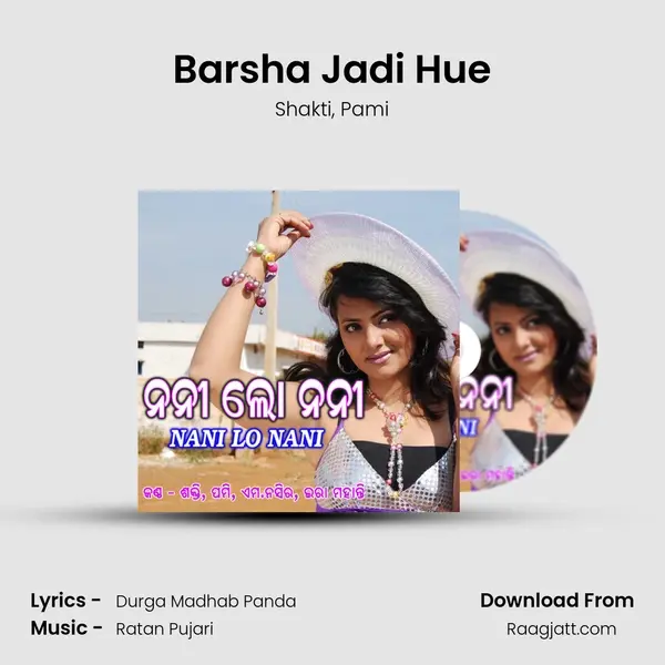 Barsha Jadi Hue mp3 song