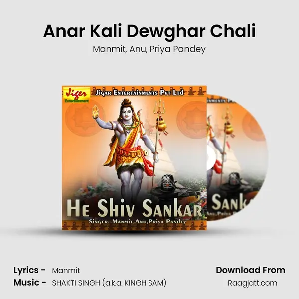 Anar Kali Dewghar Chali mp3 song