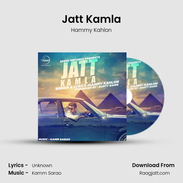 Jatt Kamla mp3 song