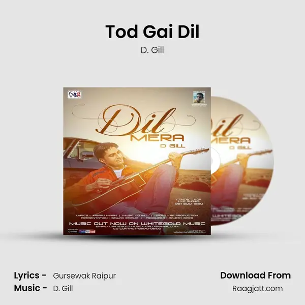 Tod Gai Dil mp3 song