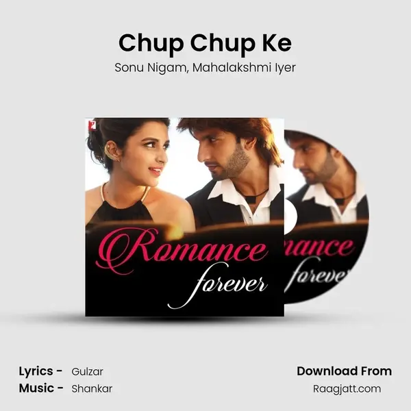 Chup Chup Ke mp3 song