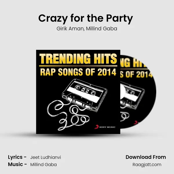 Crazy for the Party (From Terminator) mp3 song