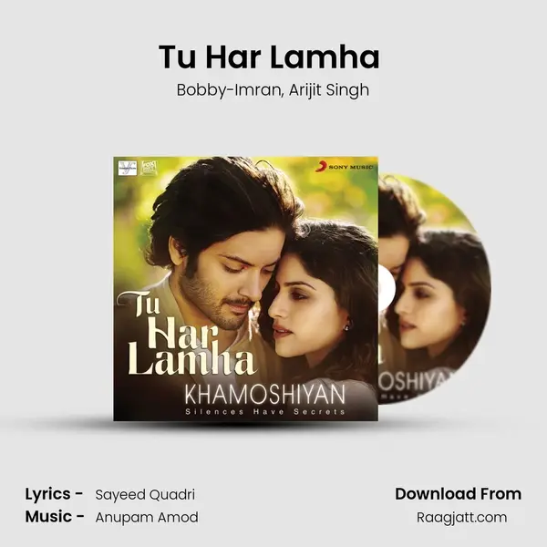 Tu Har Lamha (From Khamoshiyan) mp3 song