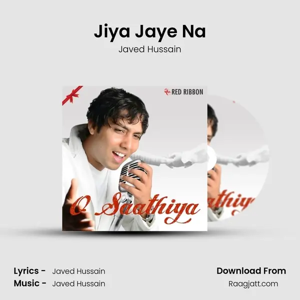 Jiya Jaye Na mp3 song