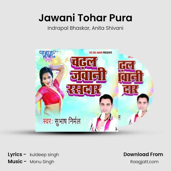 Jawani Tohar Pura mp3 song