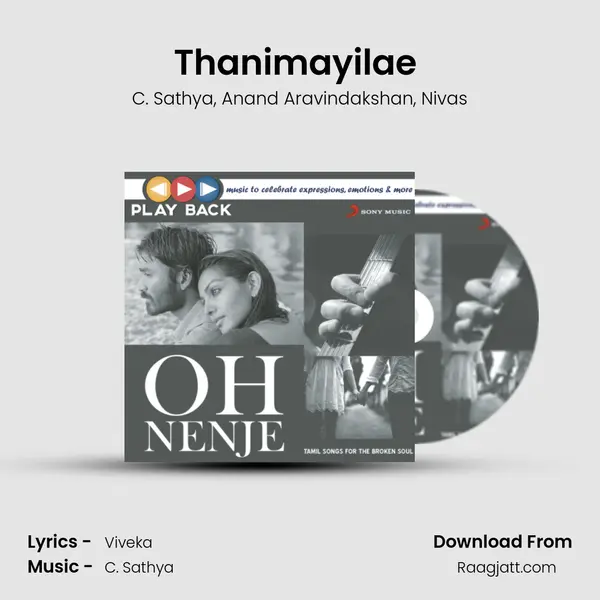 Thanimayilae (From Ivan Vera Mathiri) mp3 song