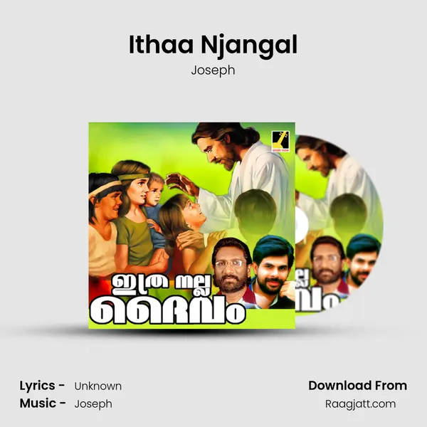 Ithaa Njangal mp3 song