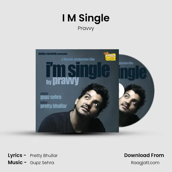 I 'M Single mp3 song