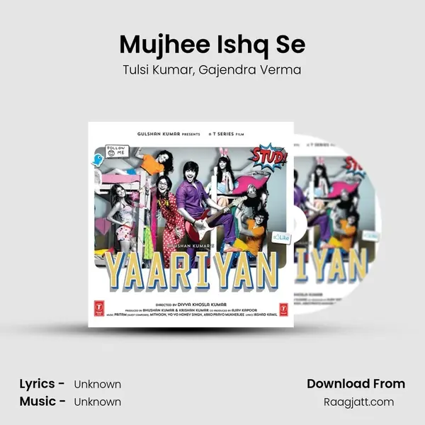 Mujhee Ishq Se - Tulsi Kumar album cover 