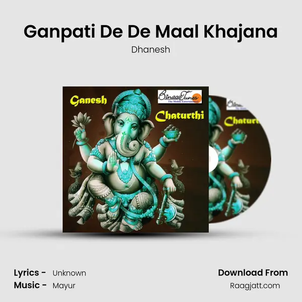 Ganpati De De Maal Khajana mp3 song