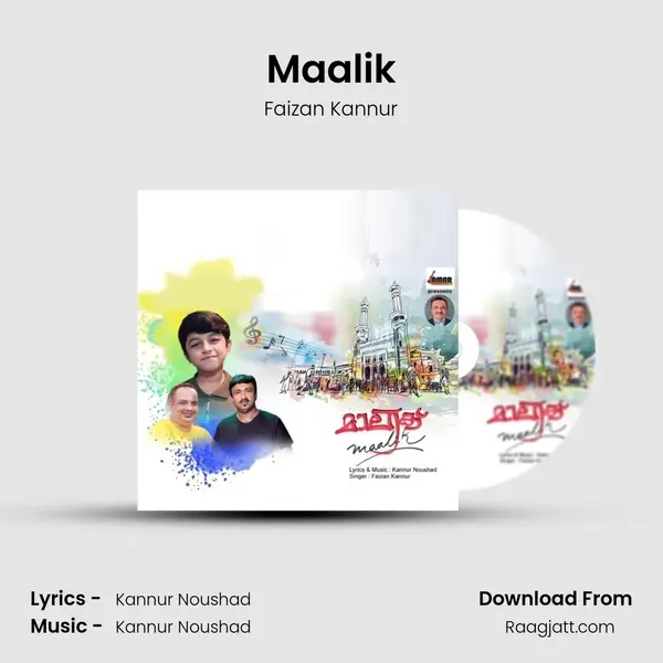 Maalik - Faizan Kannur mp3 song