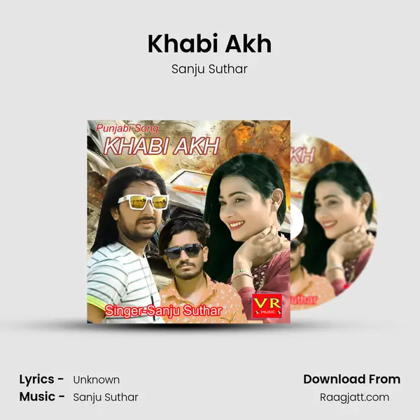 Khabi Akh mp3 song