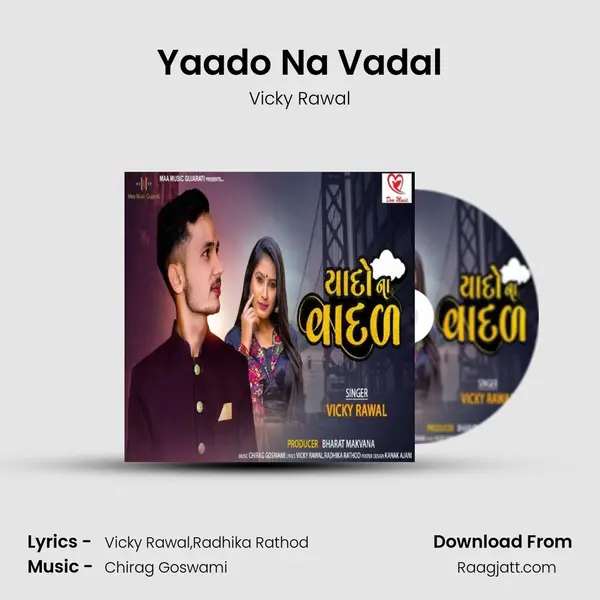 Yaado Na Vadal - Vicky Rawal album cover 