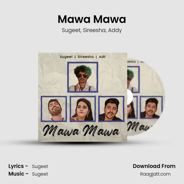 Mawa Mawa mp3 song