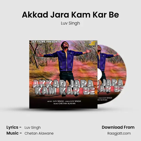 Akkad Jara Kam Kar Be mp3 song