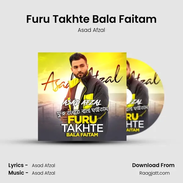 Furu Takhte Bala Faitam - Asad Afzal album cover 