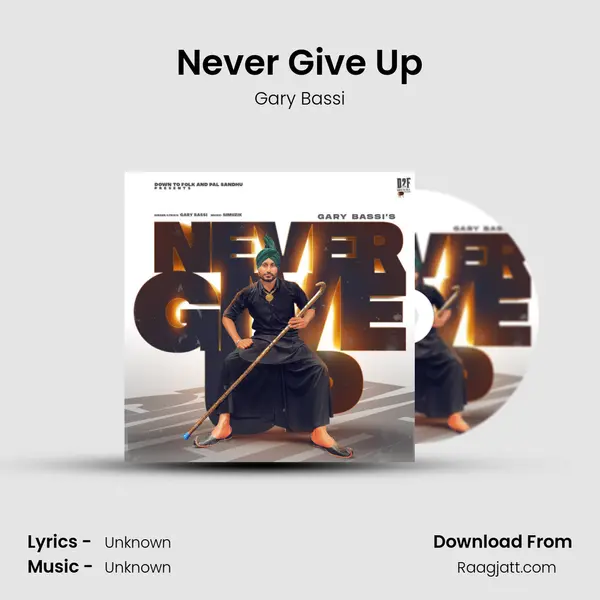 Never Give Up - Gary Bassi album cover 