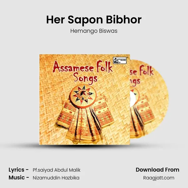 Her Sapon Bibhor mp3 song