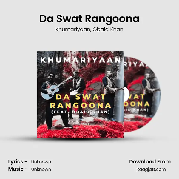 Da Swat Rangoona - Khumariyaan album cover 