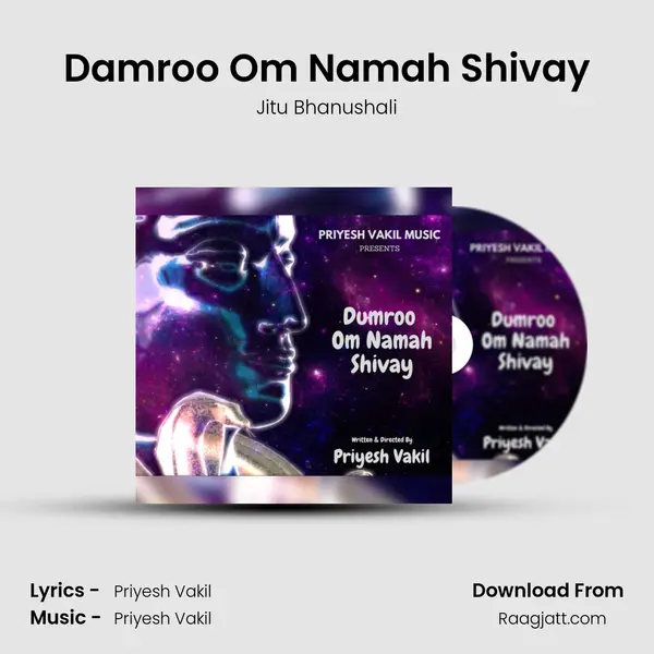 Damroo Om Namah Shivay - Jitu Bhanushali album cover 