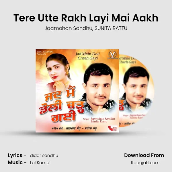 Tere Utte Rakh Layi Mai Aakh - Jagmohan Sandhu album cover 