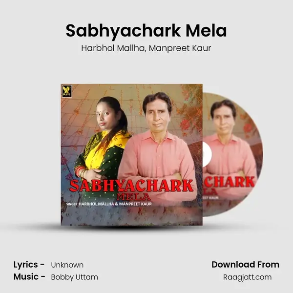 Sabhyachark Mela mp3 song