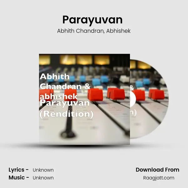 Parayuvan (Rendition) - Abhith Chandran album cover 