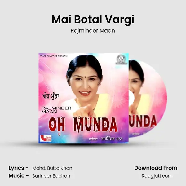 Mai Botal Vargi mp3 song