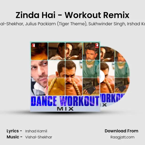 Zinda Hai - Workout Remix mp3 song