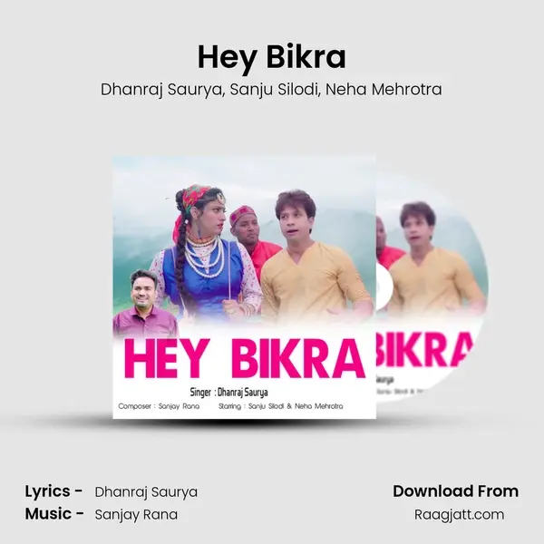 Hey Bikra - Dhanraj Saurya album cover 