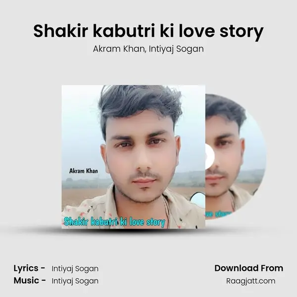 Shakir kabutri ki love story mp3 song