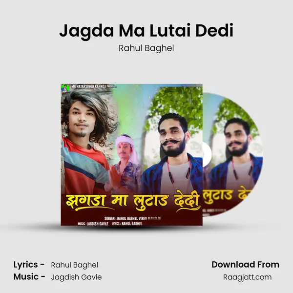 Jagda Ma Lutai Dedi mp3 song