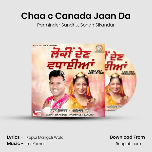 Chaa c Canada Jaan Da - Parminder Sandhu album cover 