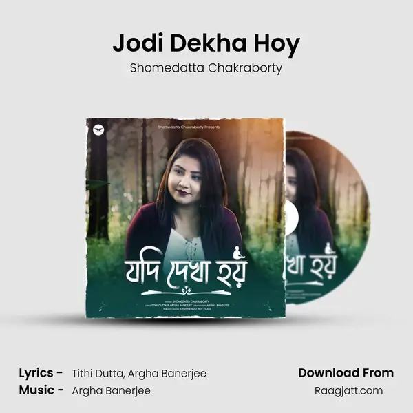 Jodi Dekha Hoy mp3 song