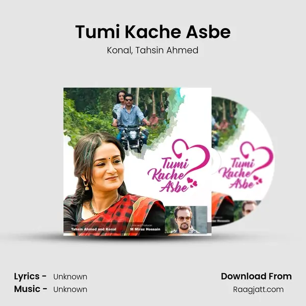 Tumi Kache Asbe mp3 song