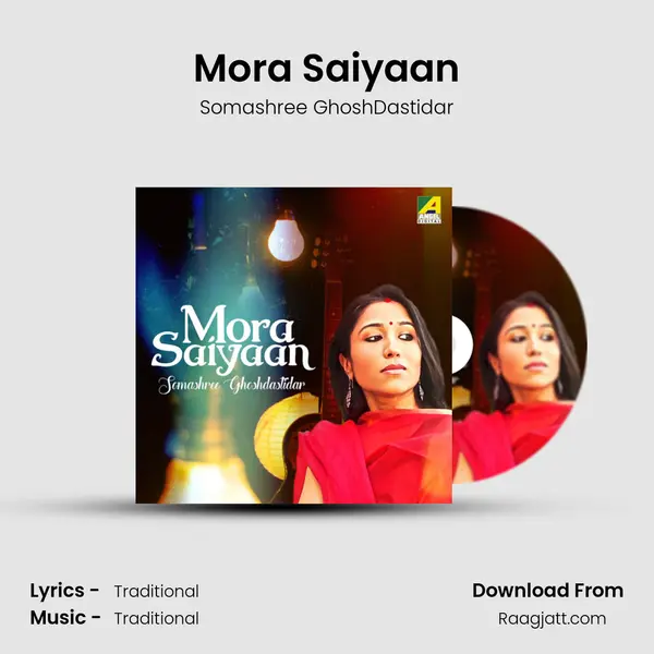 Mora Saiyaan - Somashree GhoshDastidar album cover 