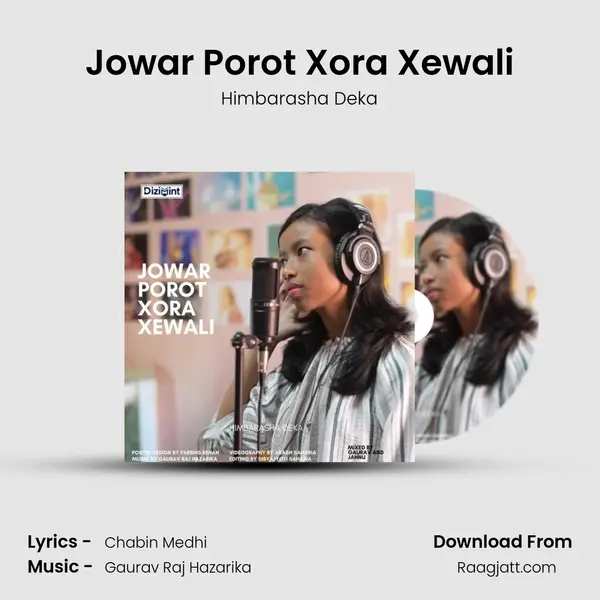 Jowar Porot Xora Xewali - Himbarasha Deka mp3 song