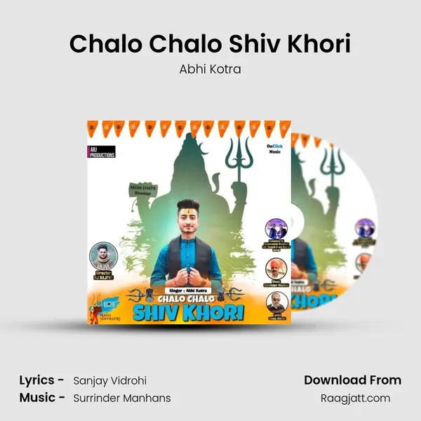 Chalo Chalo Shiv Khori - Abhi Kotra mp3 song