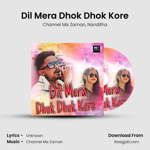 Dil Mera Dhok Dhok Kore - Channel Mix Zaman album cover 