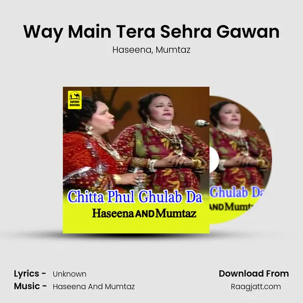 Way Main Tera Sehra Gawan mp3 song