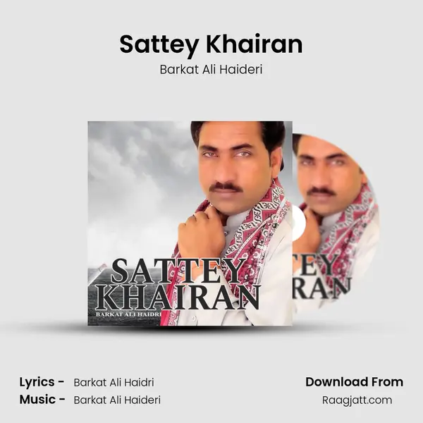 Sattey Khairan mp3 song