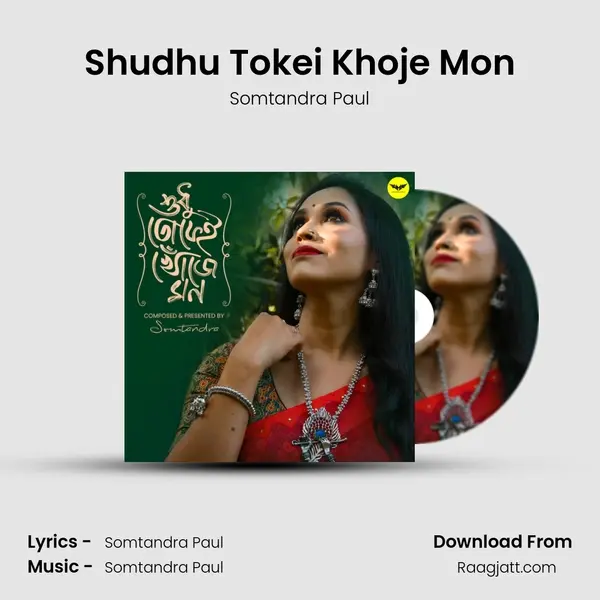 Shudhu Tokei Khoje Mon mp3 song