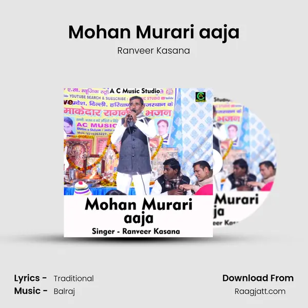 Mohan Murari aaja - Ranveer Kasana album cover 