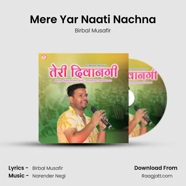 Mere Yar Naati Nachna mp3 song