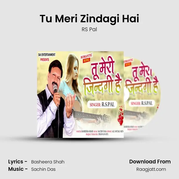 Tu Meri Zindagi Hai - RS Pal album cover 